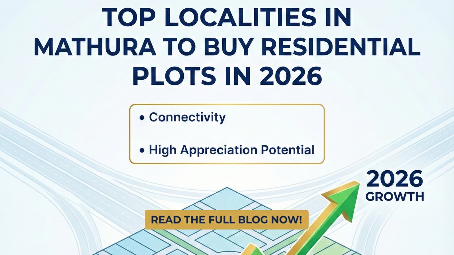 Top Localities in Mathura to Buy Residential Plots in 2026