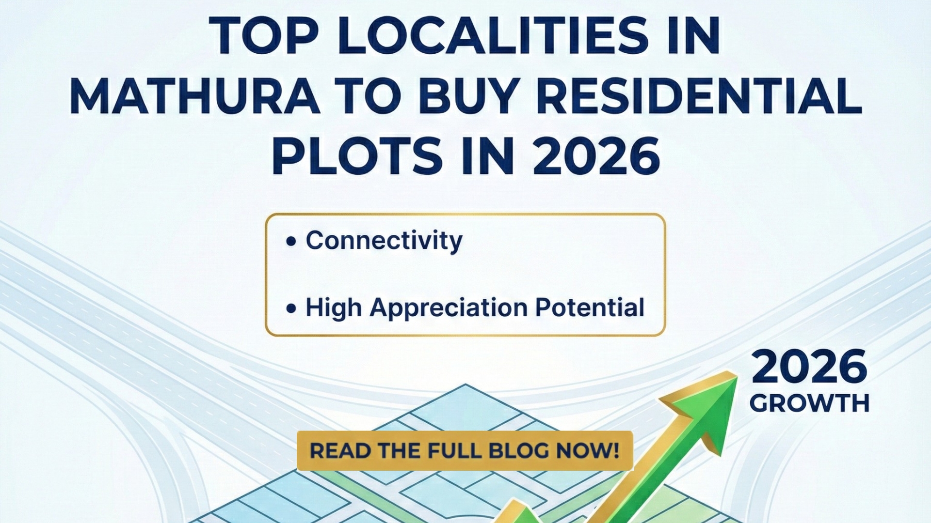 Top Localities in Mathura to Buy Residential Plots in 2026